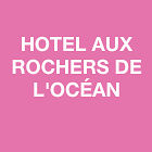 HOTEL AUX ROCHERS DE L'OCÉAN traiteur