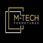 M - Tech Fermetures entreprise de menuiserie