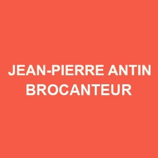 Antin Jean-Pierre achat et vente d'antiquité