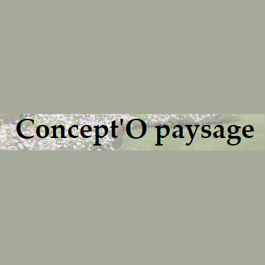 Concept' O Paysage entrepreneur paysagiste