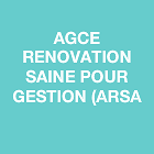 AGCE RENOVATION SAINE POUR GESTION ARSA GESTION