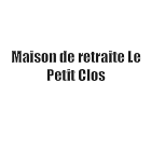 Maison de retraite Le Petit Clos maison de retraite établissement privé