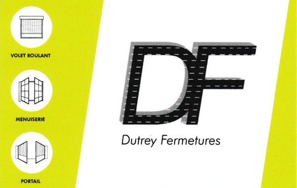 SARL Dutrey Fermetures entreprise de menuiserie