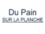 Du Pain Sur La Planche boulangerie et pâtisserie