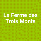 La Ferme Des Trois Monts produit fermier (vente directe)