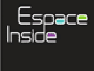 ESPACE INSIDE