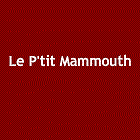 Le P'tit Mammouth