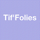 Tif folies Coiffure, beauté