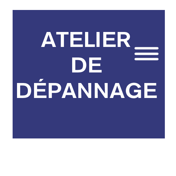 Atelier Dépannage