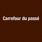 CARREFOUR DU PASSE