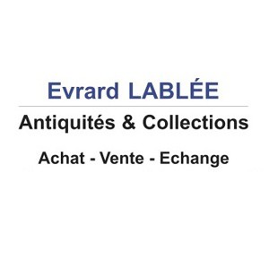 Evrard Lablée Antiquités et Collections achat et vente d'antiquité