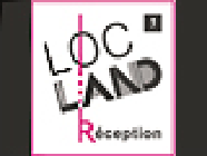 LOC'Land Réception