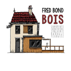 Fred Bond Bois isolation (travaux)