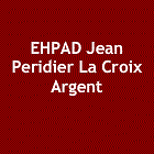 EHPAD JEAN PERIDIER-LA CROIX ARGENT maison de retraite établissement privé