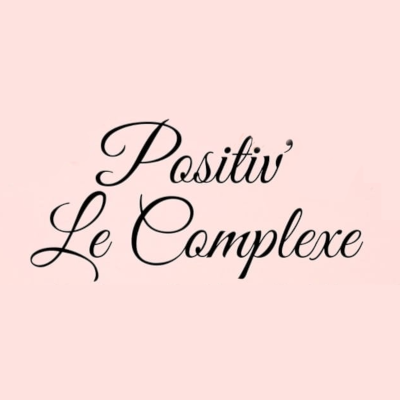 Complexe Positiv'