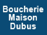 BOUCHERIE MAISON DUBUS SARL