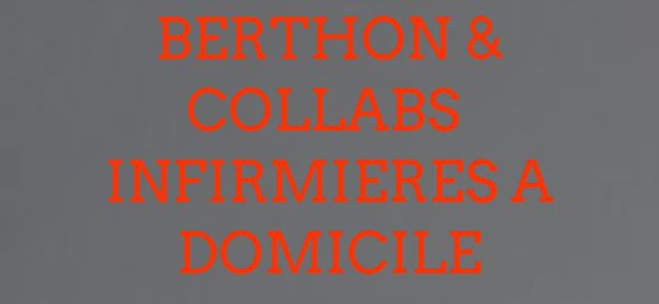 Berthon & collabs infirmières infirmier, infirmière (cabinet, soins à domicile)