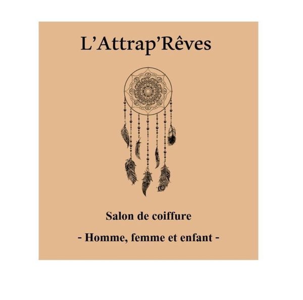 L'Attrap' Rêves Coiffure, beauté