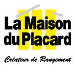 La Maison du Placard Fabrication et commerce de gros