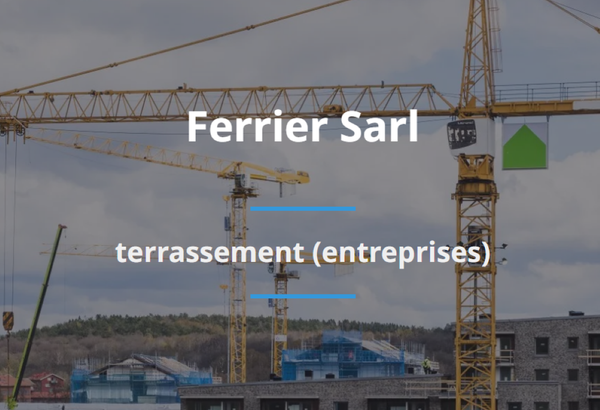 Ferrier Sarl entreprise de terrassement