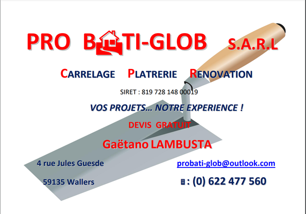 S.A.R.L PRO BÂTI-GLOB Construction, travaux publics