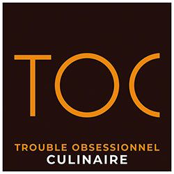 TOC - Trouble Obsessionnel Culinaire - Bourges