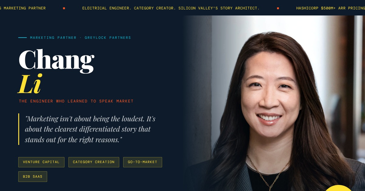 Chang Li - Marketing Partner at Greylock Partners