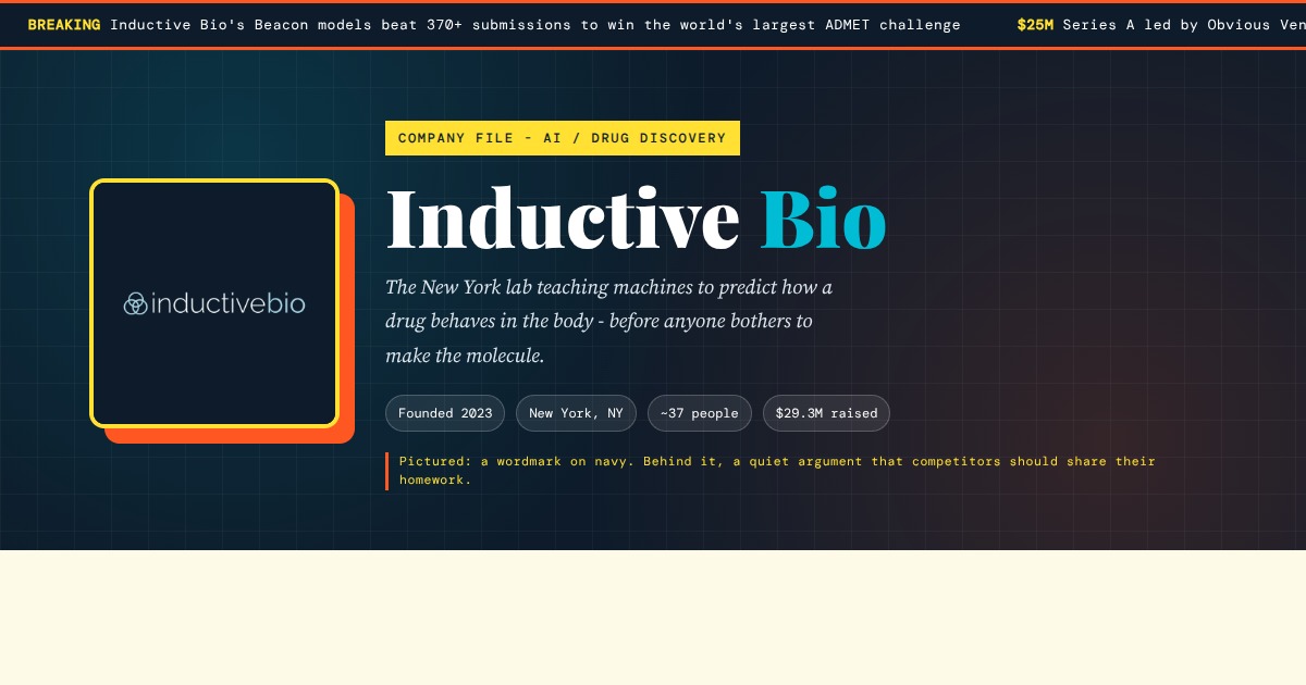 Inductive Bio - The AI Lab Predicting Drugs Before They Exist