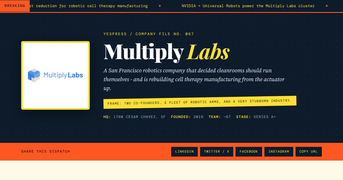 Multiply Labs - Robotic Biomanufacturing | YesPress