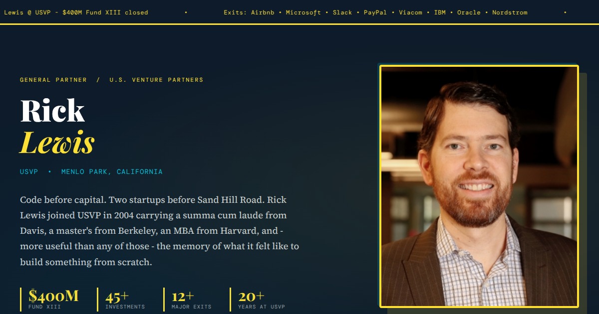Rick Lewis - General Partner, U.S. Venture Partners