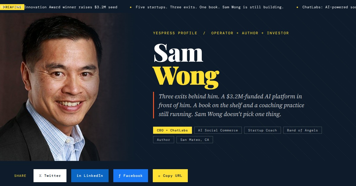 Sam Wong - Chief Business Officer, ChatLabs | YesPress