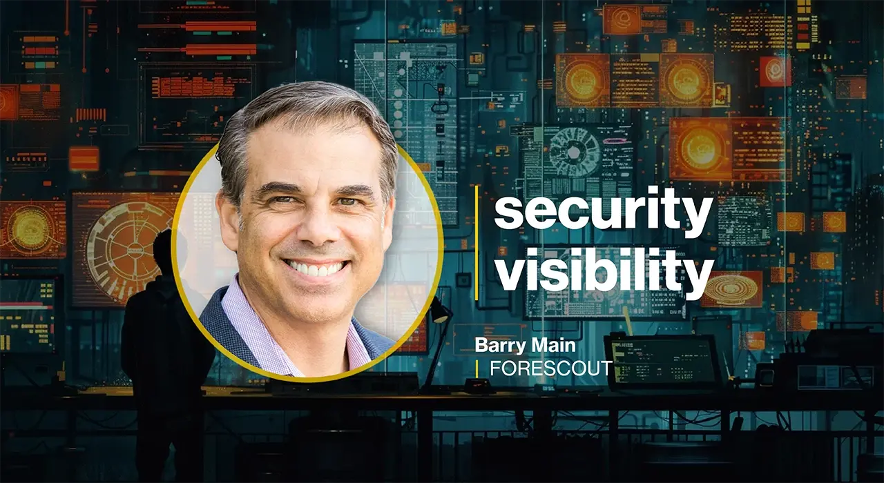 Barry Mainz, CEO of Forescout Technologies