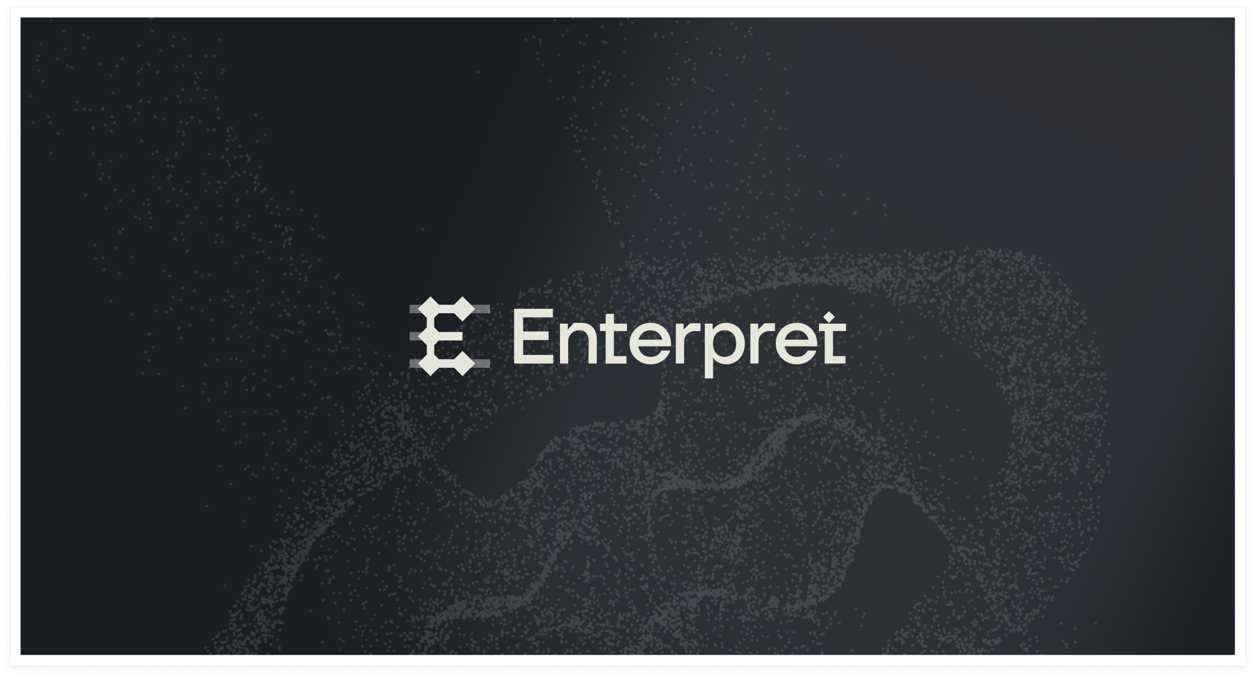 Enterpret - AI customer intelligence platform
