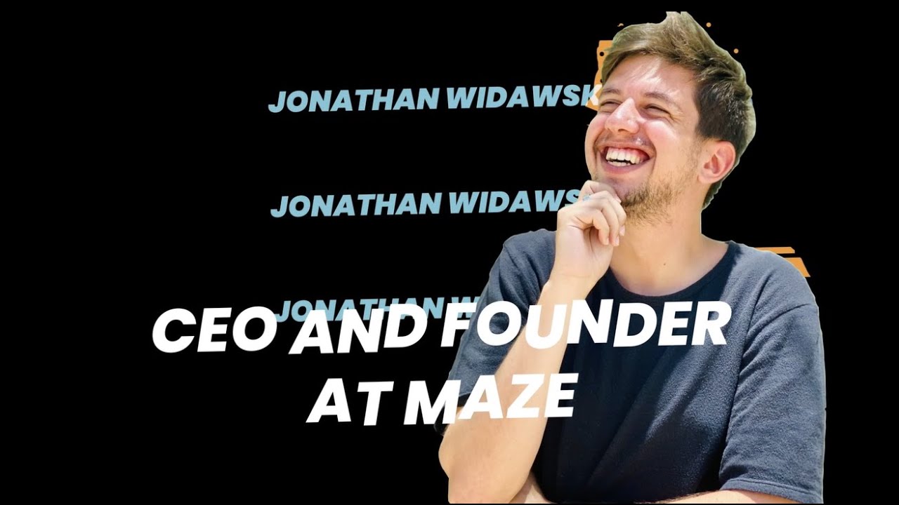Jonathan Widawski, Co-founder and CEO of Maze