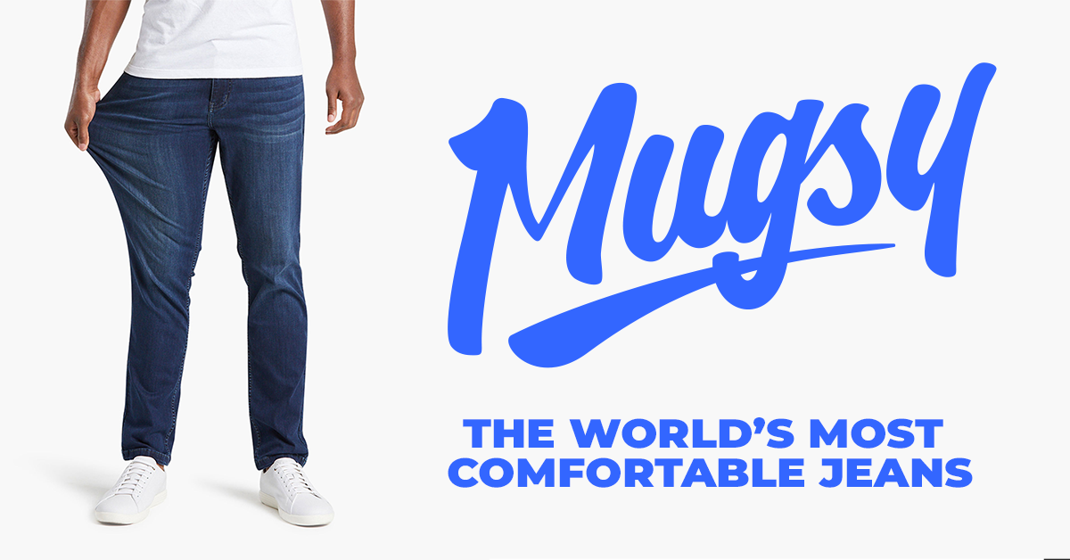 Mugsy brand imagery - comfortable men's stretch denim
