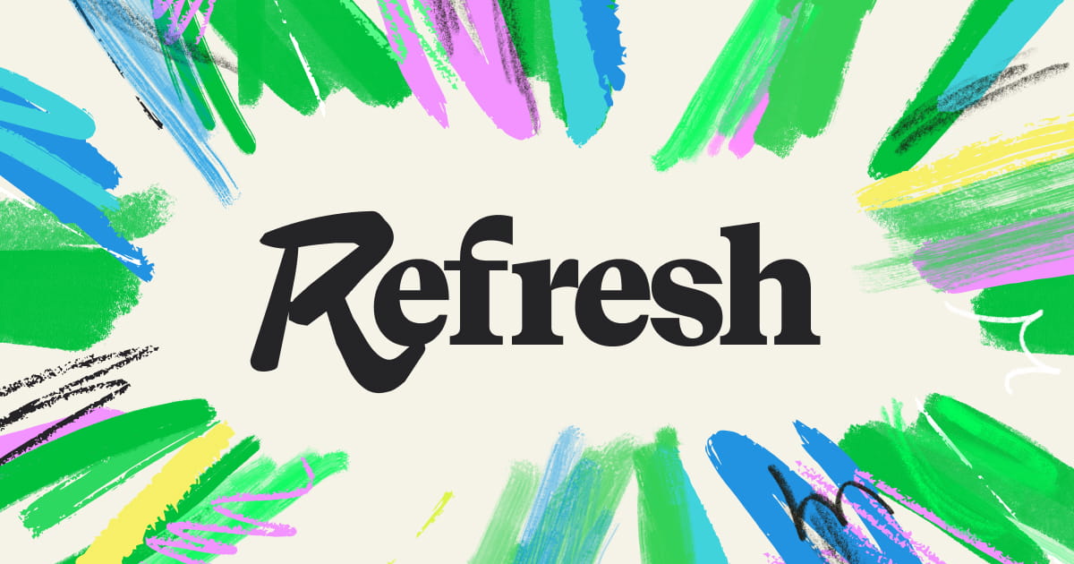 Refresh logo - hand-painted brushstrokes around the Refresh wordmark