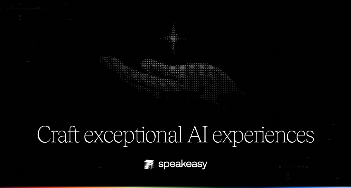 Speakeasy brand banner reading 'Craft exceptional AI experiences' with the Speakeasy wordmark