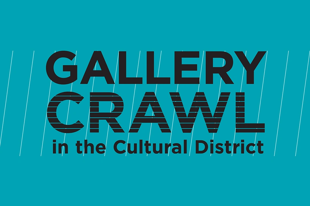 Cultural District Gallery Crawl
