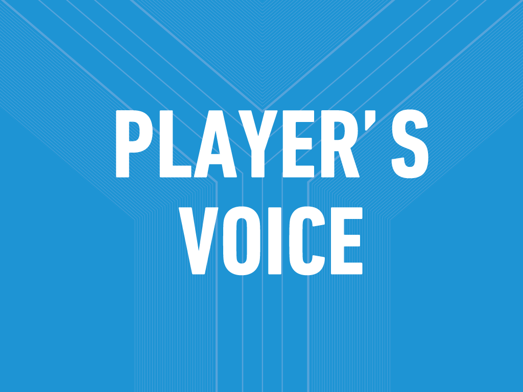 PLAYER’S VOICE