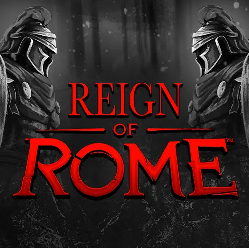 REIGN OF ROME