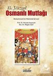 15. Yüzyıl Osmanlı Mutfağı / Muhammed Bin Mahmud Şirvani / Gökkubbe