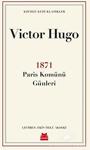 1871-Paris Komünü Günleri - Kırmızı Kedi Klasikler Victor Hugo