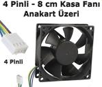 4 Pin - 8Cm Kasa Fanı Soğutucu - Anakart Üzeri