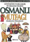 500 Yıllık Osmanlı Mutfağı - İnce Kapak