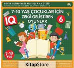 7-10 YAŞ ÇOCUKLAR İÇİN IQ ZEKA GELİŞTİREN OYUNLAR (6 KİTAP TAKIM)