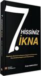 7. Hissiniz İkna