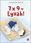 7 X 9 Eyvah! - Claudia Mills