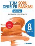 8.Sınıf Tüm Dersler Sayısal Soru Bankası Tudem Yayınları