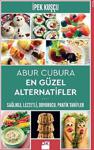 Abur Cubura En Güzel Alternatifler, İpek Kuşçu