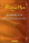 Akaşa Yayınları Ruhumuzun Bilgelik Yolculuğu - Ramtha